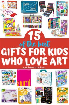 gifts for kids who love art: how to choose the perfect gift that sparks creativity and imagination