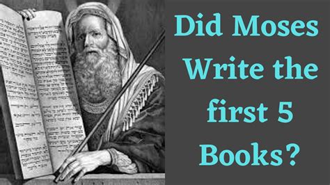 who wrote the first 5 books of the bible and how did they reflect ancient wisdom?